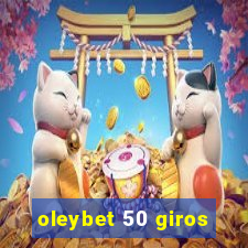 oleybet 50 giros